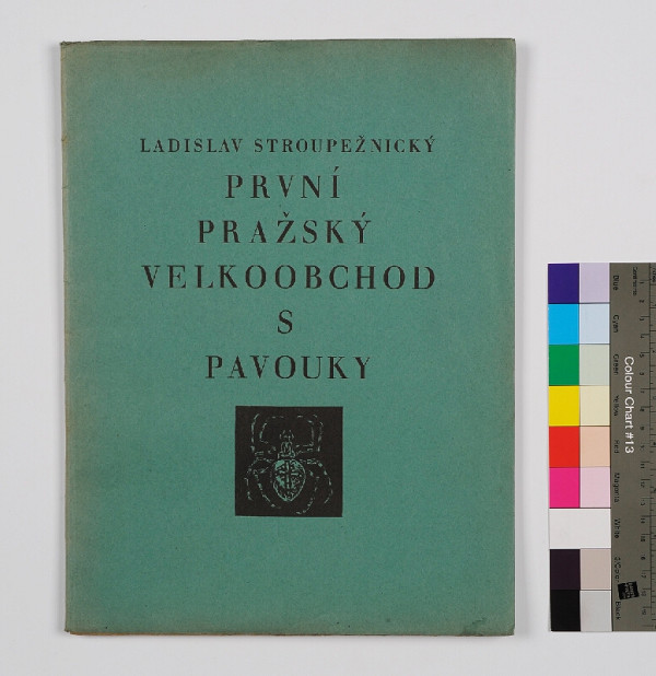 Jaroslav Vodrážka, Josef Hladký, Rozmarýn (edice), František Obzina, Ladislav Stroupežnický – První pražský velkoobchod s pavouky 