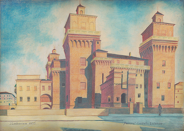 Ján Ladvenica – Ferrara - kaštieľ rodiny d'Este 