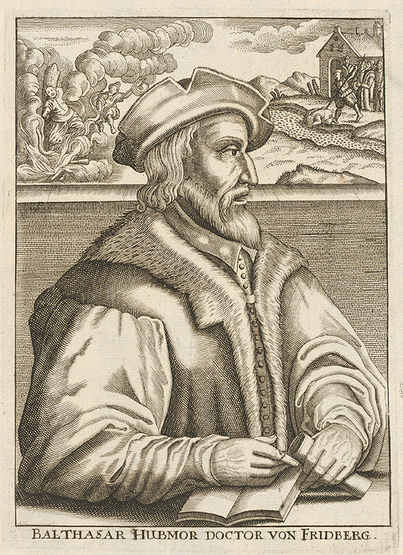 Stredoeurópsky grafik z 2. polovice 16. storočia – Anabaptista Balthasár Hubmor 