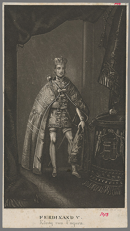 Vincent Raimund Grüner – Portrét Ferdinanda V. v korunovačnom odeve