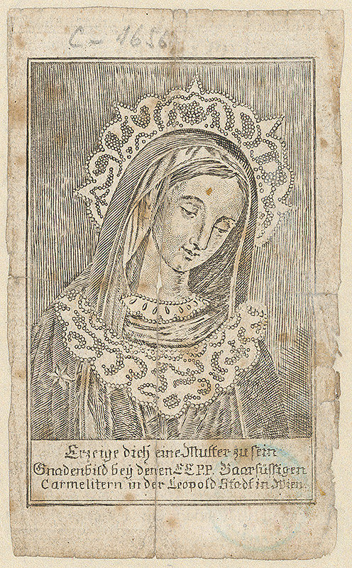 Stredoeurópsky grafik z 19. storočia – Svätý obrázok s vyobrazením Milosrdného obrazu Panny Márie "so sklonenou hlavou" bosých karmelitánov v Leopoldstadte vo Viedni 