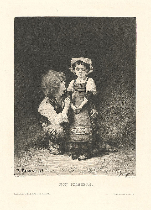 Paul Adolphe Rajon, Léon Bonnat – Non piangere