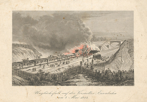 Stredoeurópsky grafik z 19. storočia – Nešťastie na železnici pri Versailles r.1842