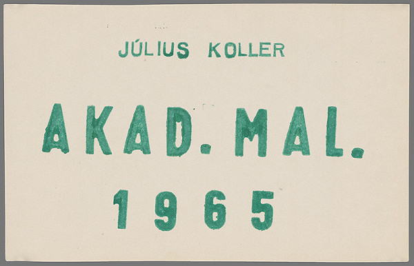 Július Koller – Akad. mal. 