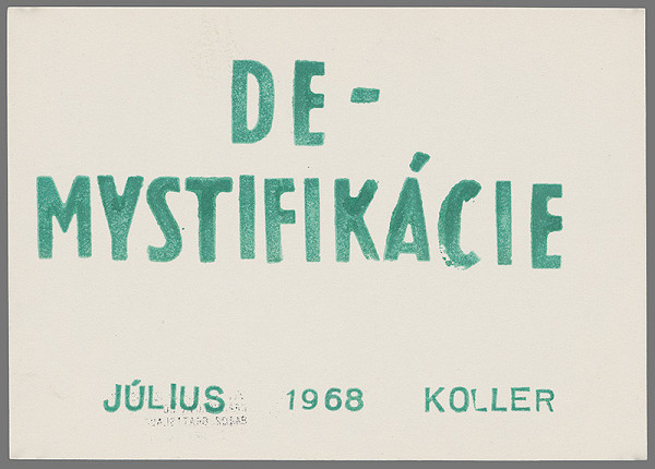 Július Koller – Demystifikácie 