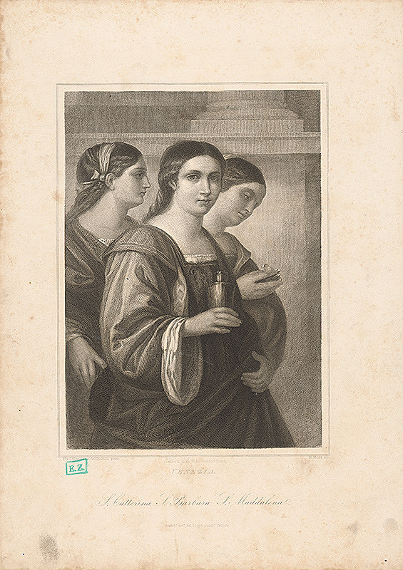 Henrich Merz, Sebastiano del Piombo – Svätá Katarína, Barbora, Magdaléna