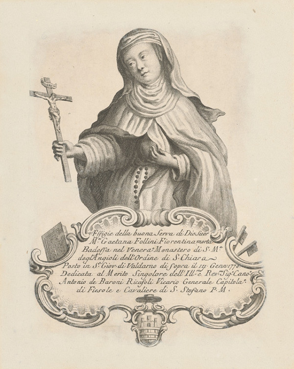 Stredoeurópsky grafik z 2. polovice 18. storočia – Svätá Gaetana Follini (Podobizeň nebohej Gaetany Follini, abatiše kláštora klarisiek zasväteného Panne Márii Anjelskej v San Giovanni Valdarno v diecéze Fiesole, Florencia) 