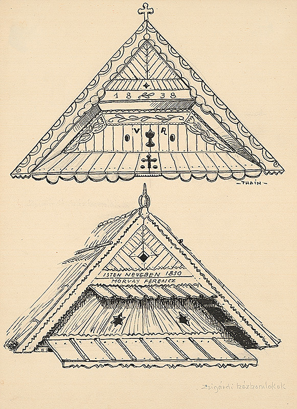 Ján Thain – Vyrezávané štíty na domoch v Zsigárde 