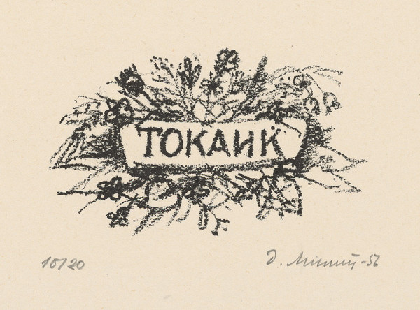 Dezider Milly – Tokajík II. 