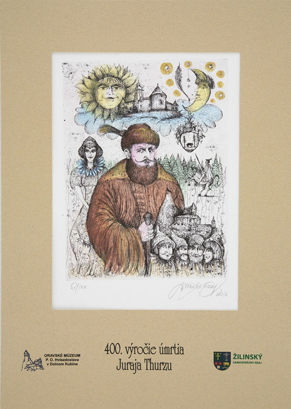 Miroslav Knap – 400. výročie úmrtia Juraja Thurzu 