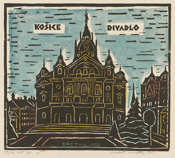 Ernest Zmeták – Košice - divadlo 