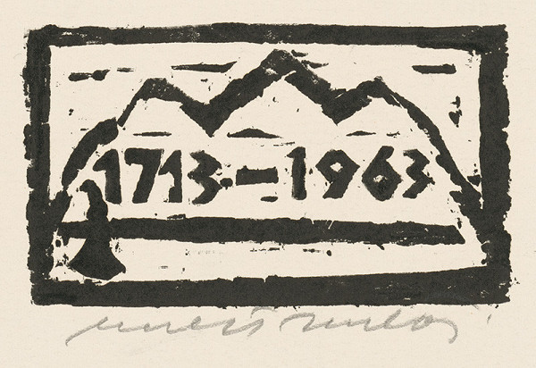 Ernest Zmeták – 1713 - 1963 