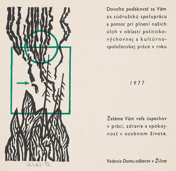 Fero Kráľ – P.F. 1977 pre Dom odborov v Žiline 
