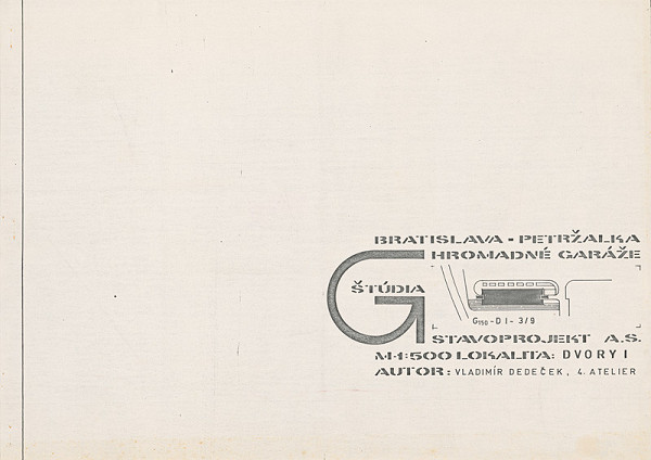 Vladimír Dedeček – Hromadné garáže v Bratislave – Petržalke – Dvory I. Štúdia. Titulný list. 
