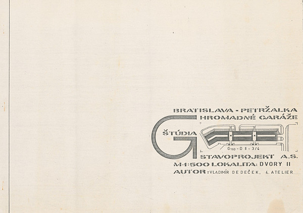 Vladimír Dedeček – Hromadné garáže v Bratislave – Petržalke – Dvory II. Štúdia. Titulný list. 