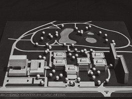 Rajmund Müller – Bio-eko centrum SAV v Nitre. Model 
