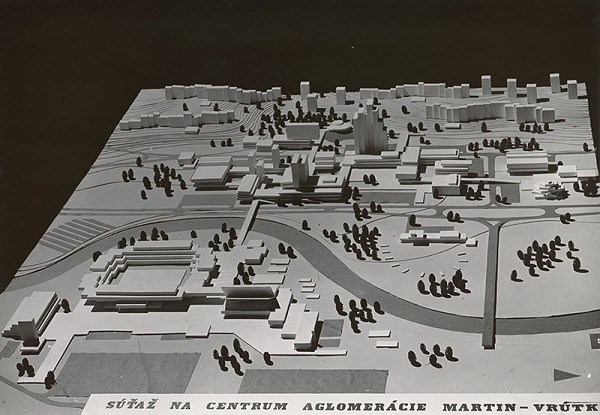 Rajmund Müller – Súťaž na centrum aglomerácie Martin-Vrútky. Návrh č. 5. Model. 