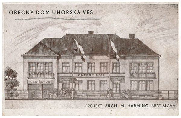 Milan Michal Harminc – Návrh obecného domu v Uhorskej Vsi. Perspektíva hlavnej fasády