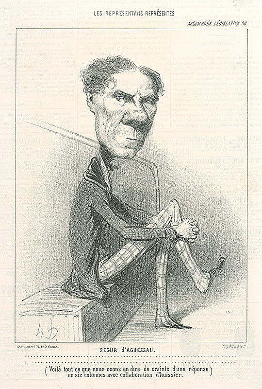 Honoré Daumier – Ségur D Aquessau