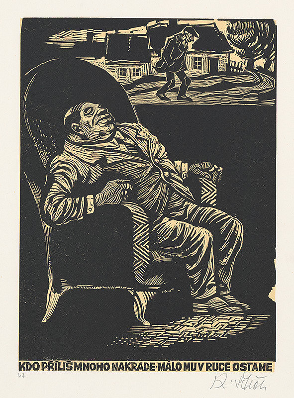 Karel Štěch – Kto příliš mnoho nakrade-málo mu v ruce ostane 