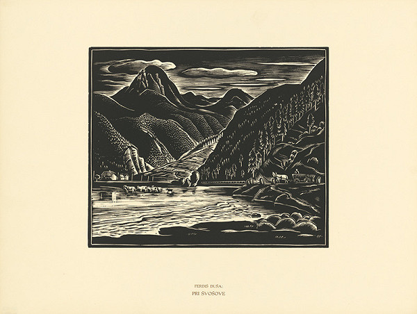 Ferdiš Duša – Pri Švošove 