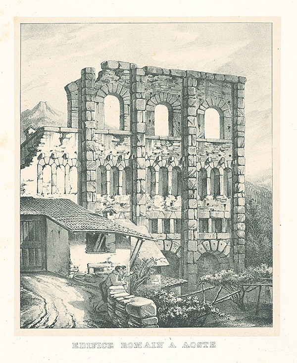 Baron de Malzen – Rímska budova v Aoste