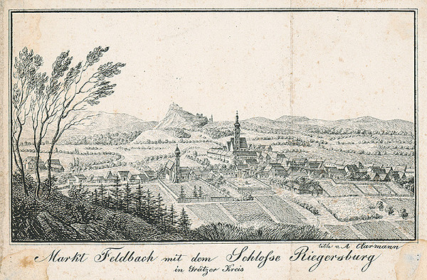 Anton Clarmann – Feldbach so zámkom Riegersburg