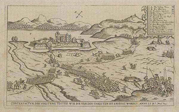 Paul Fürst, Lucas Schnitzer – Pevnosť TOTTIS znovudobytá kresťanmi roku 1597 