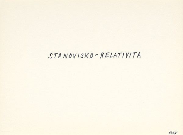 Július Koller – Stanovisko – relativita