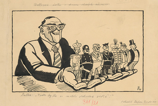 Štefan Bednár – Dullesovo úsilie o obnovu starých režimov - 1955