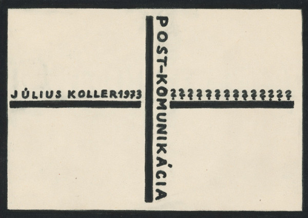 Július Koller – Post-komunikácia