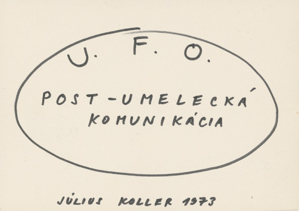 Július Koller – U.F.O. Post komunikácia