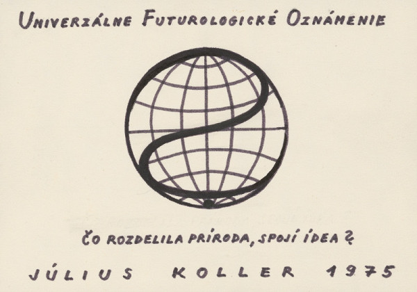 Július Koller – Univerzálne Futurologické Oznámenie