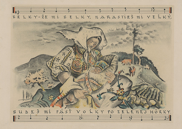 Martin Benka – Belky že mi, belky... Ilustrácia k slov.uspávanke - IV. 