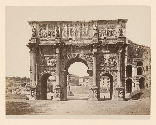 Neznámy autor – Rím. Konštantínov oblúk (Arco di Constantino)