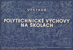 Karel Růžek – Výstava polytechnickej výchovy na školách 