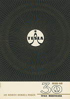 Vladimír Koutský – Tesla Bratislava. 30 Years of Good Work 1938 - 1968 