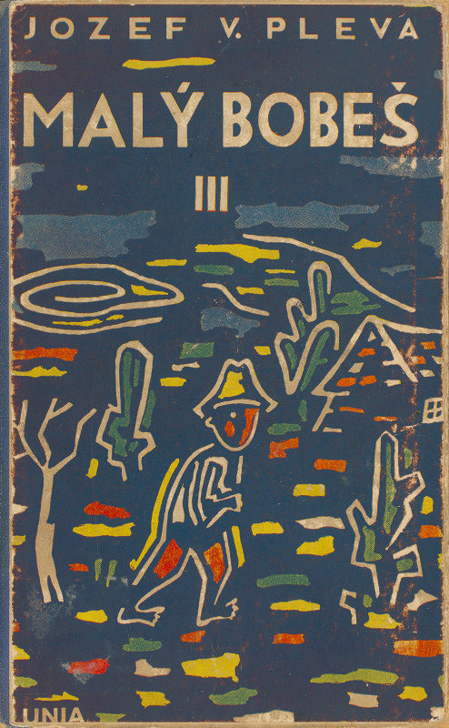 Mikuláš Galanda – Jozef V. Pleva: Malý Bobeš. III. diel 