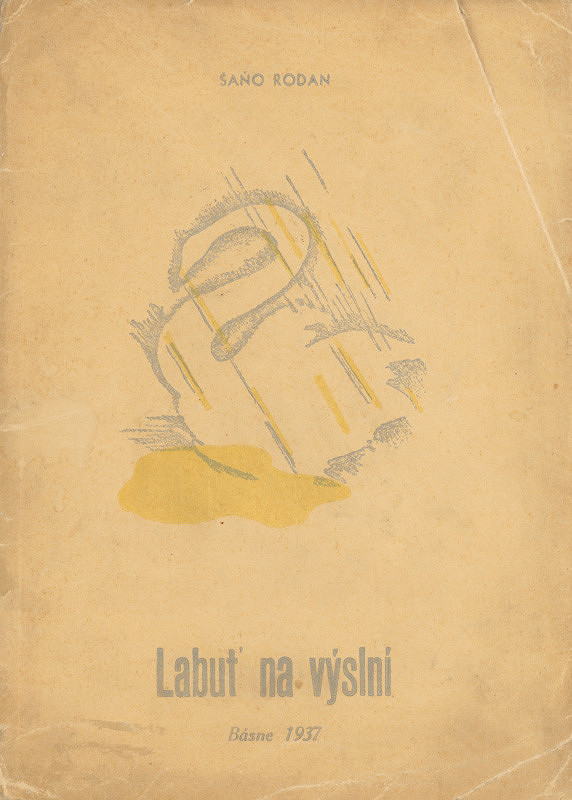 Július Kálmán – Šaňo Rodan: Labuť na výslní. Básne 