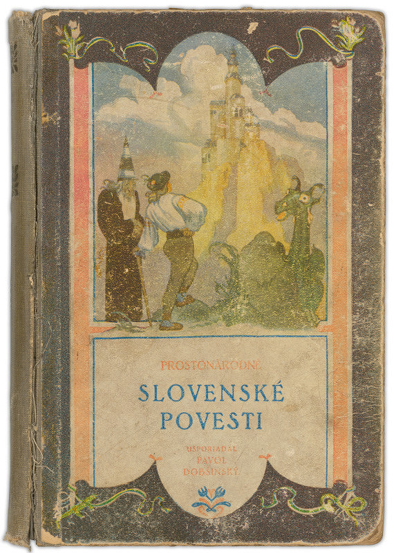 Andrej Mihal – Pavel Dobšinský: Prostonárodné slovenské povesti - Sošit 1. 