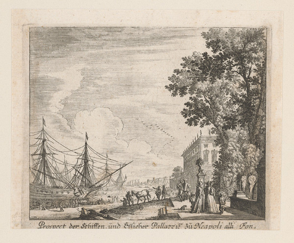 Nemecký grafik z 1. polovice 18. storočia – Pohľad na lode a paláce v Neapole 