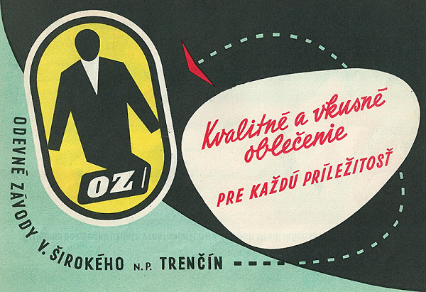Neznámy autor – Kvalitné a vkusné oblečenie pre každú príležitosť, odevné závody V. Širokého, Trenčín, produktová reklama